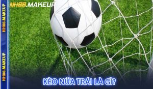 Kèo nửa trái là gì?